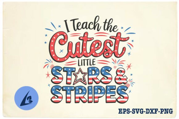 4th of July Teacher SVG: Graphics for Crafts