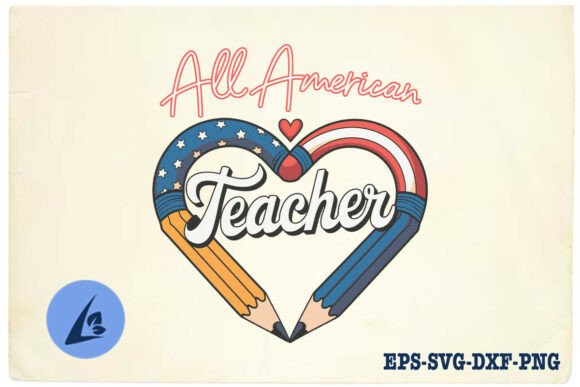 All American Teacher Pencil Heart SVG: Graphics for Crafts