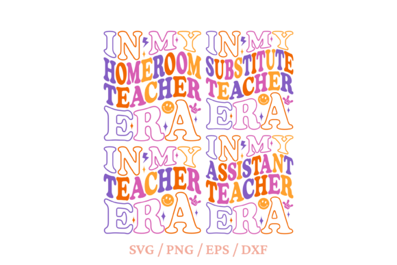 In My Substitute Teacher Era SVG: Graphics for Crafts