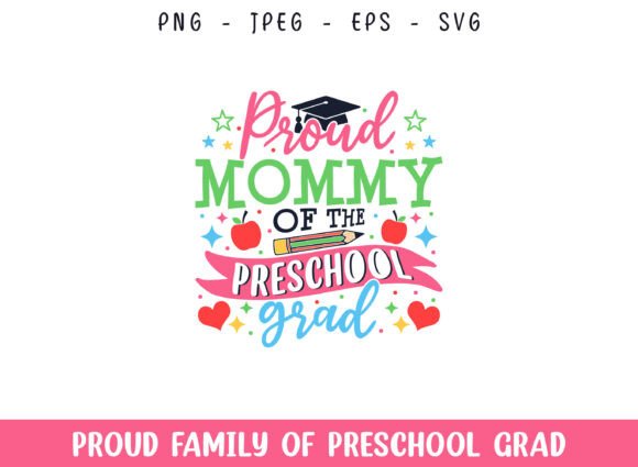 Proud Mommy Preschool Grad SVG: A Designer’s Review