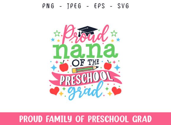 Proud Nana Grad SVG: Graphics for Crafts
