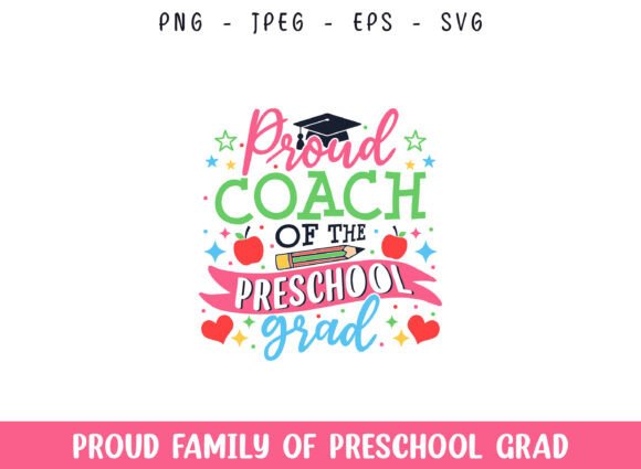 Reviewing the Proud Coach Preschool Grad SVG